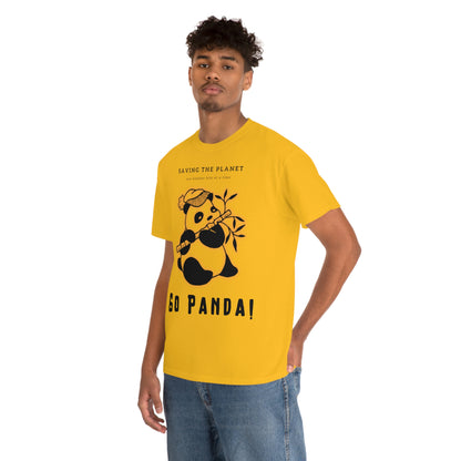 Lets Save The Planet with Panda - Go Panda T-Shirt - Unisex Heavy Cotton Tee